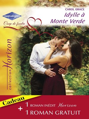 cover image of Idylle à Monte Verde--Deuxième chance pour Tyler (Harlequin Horizon)